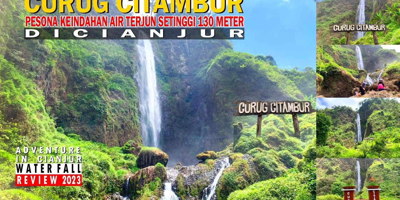 Pesona Keindahan Curug Citambur Di Jawa Barat